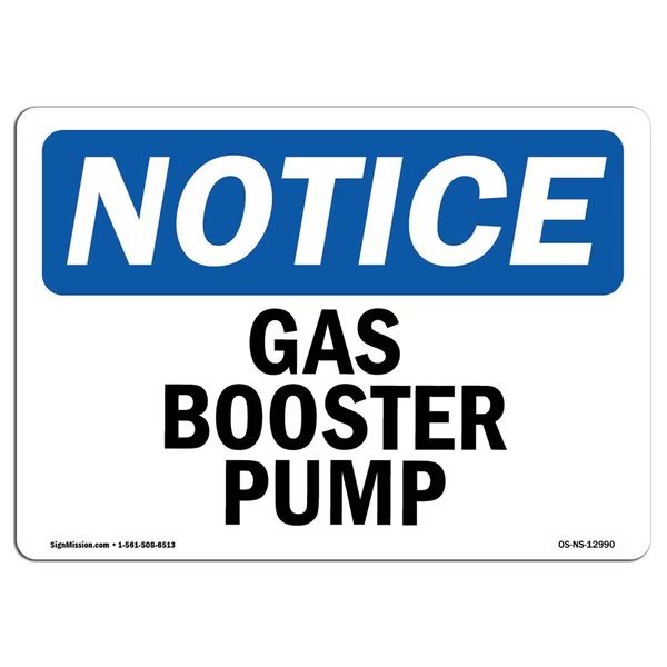 Safety Sign, OSHA Notice, 12